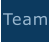 Team